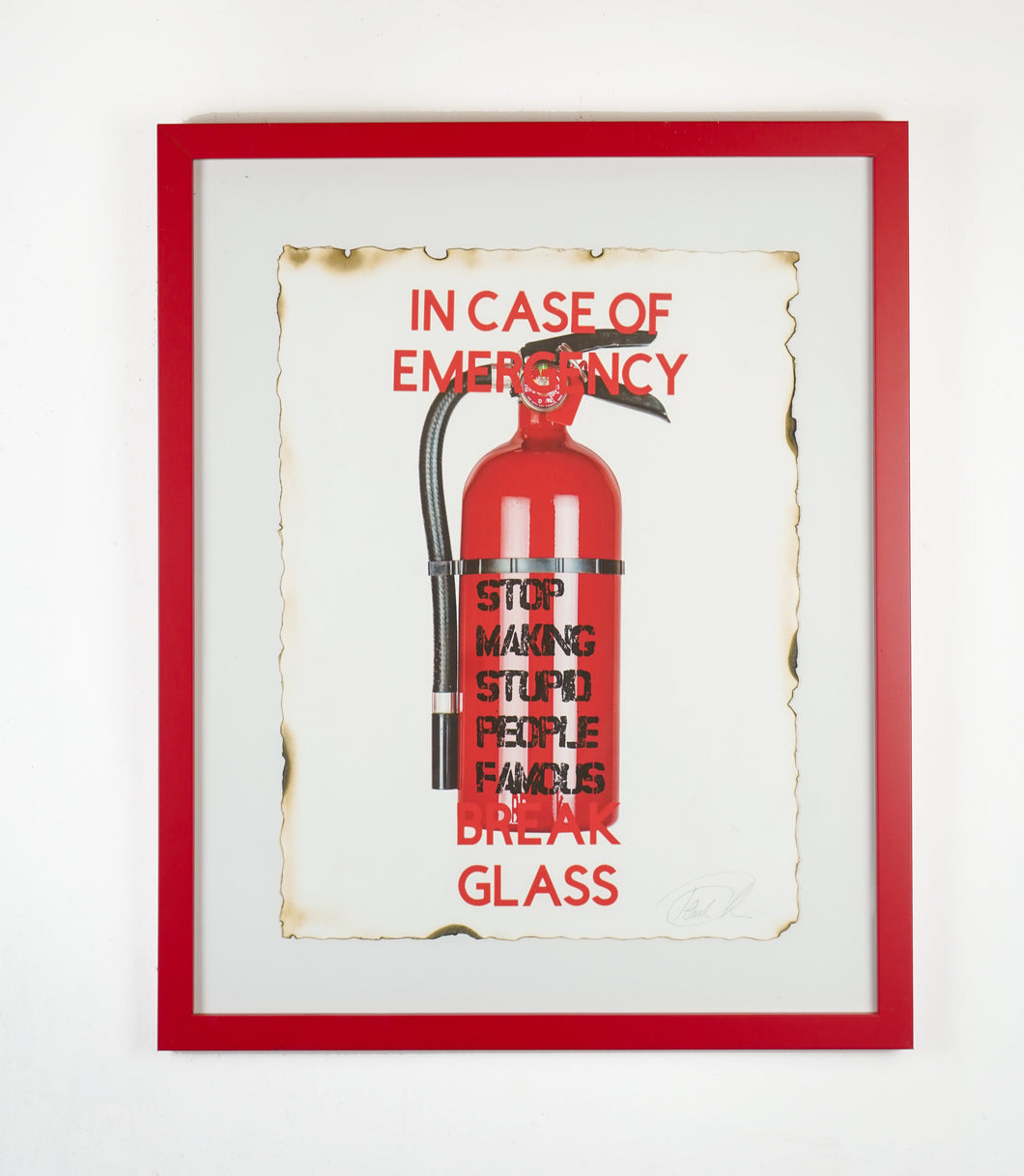 In Case of Emergency Break Glass -