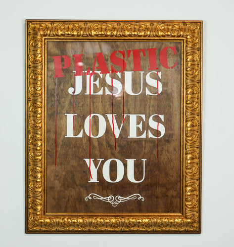 Plastic Jesus Loves You