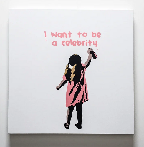 I want to be a celebrity - canvas